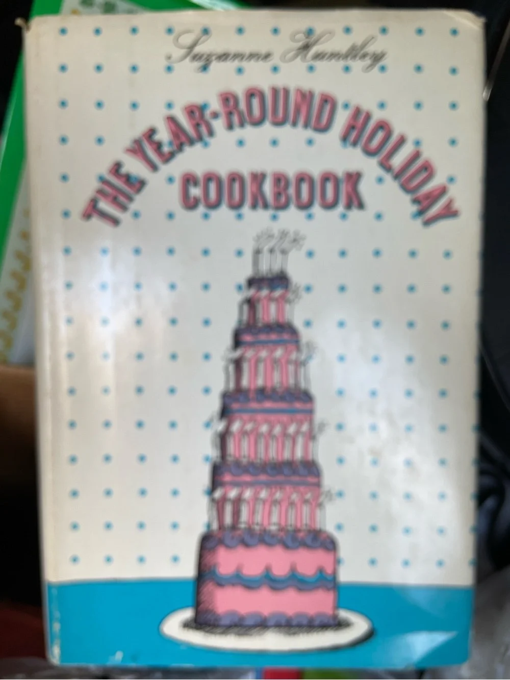 Vintage 60s 1960s RETRO year round ALL Holiday Cookbook Pink Blue birthday cake